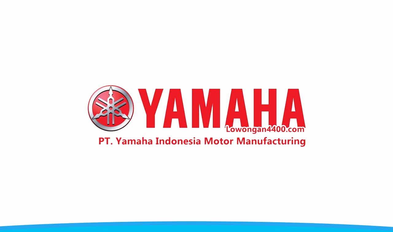 Lowongan Kerja Terbaru PT. Yamaha Indonesia Motor Mfg