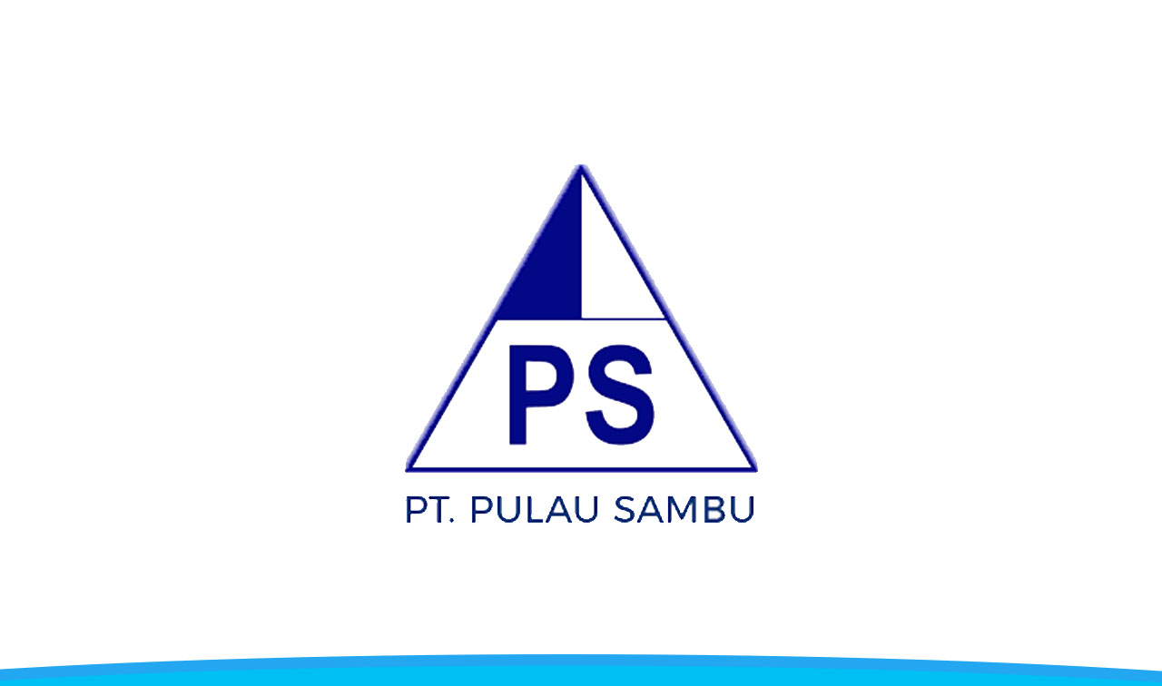 Lowongan Kerja PT Pulau Sambu (Sambu Group) | 3 Posisi Tersedia