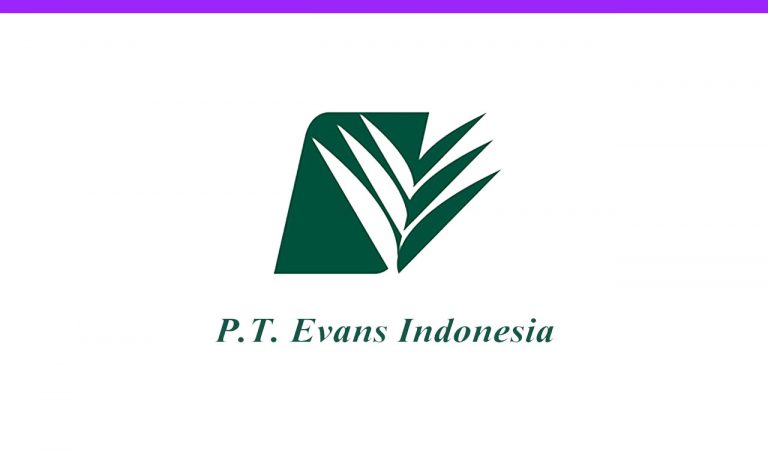 Lowongan Kerja PT Evans Indonesia