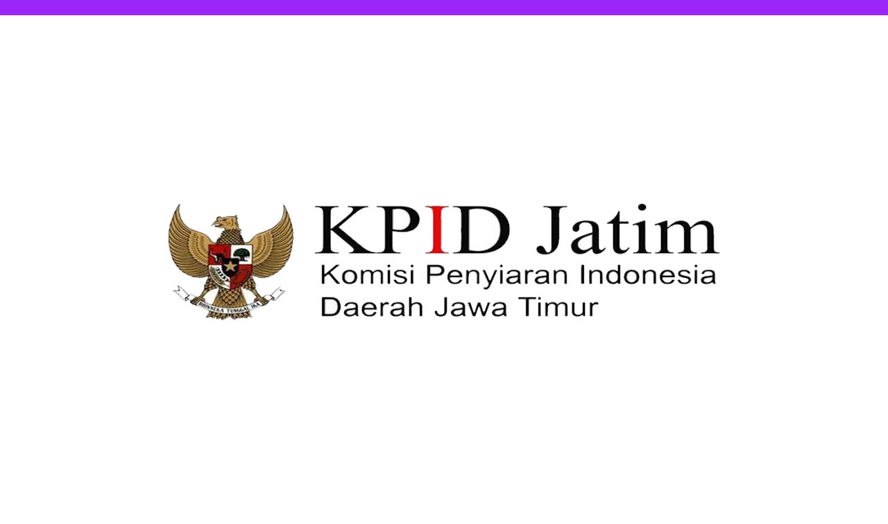 Lowongan Kerja Komisi Penyiaran Indonesia Daerah (KPID) Jawa Timur