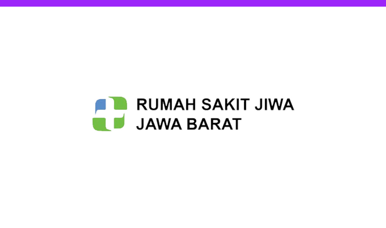 Lowongan Kerja Rumah Sakit Jiwa Provinsi Jawa Barat