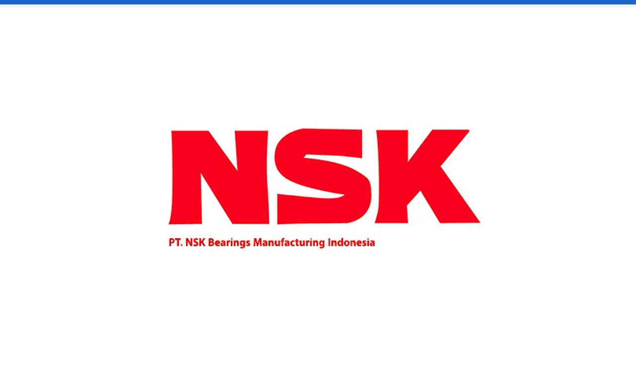 Lowongan Kerja PT NSK Bearing Manufacturing Indonesia