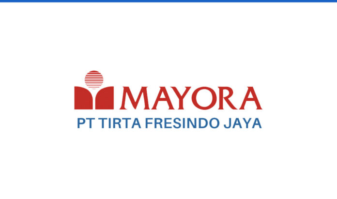 Lowongan Kerja PT. Tirta Fresindo Jaya (Mayora Group)