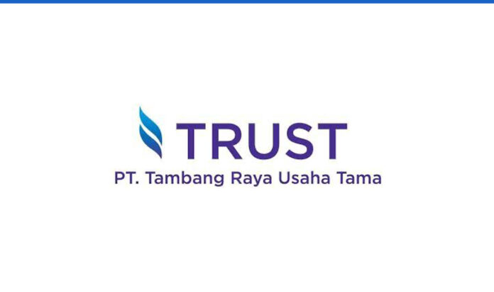 Lowongan Kerja PT Tambang Raya Usaha Tama (TRUST)