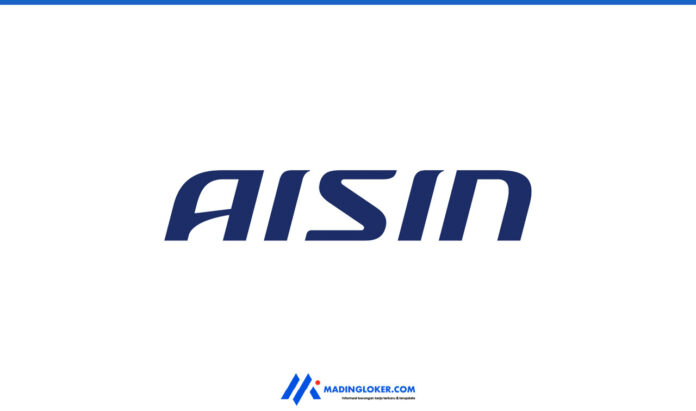 Lowongan Kerja PT Aisin Indonesia