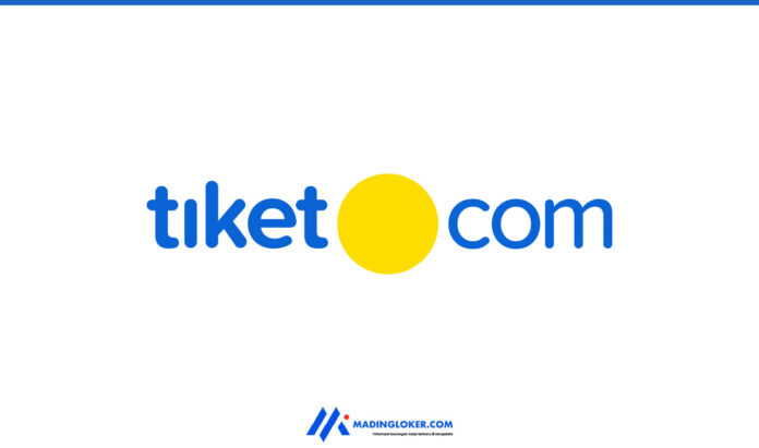 Lowongan Kerja PT Global Tiket Network (Tiket.com)