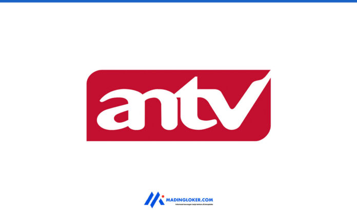 Lowongan Kerja PT Cakrawala Andalas Televisi (ANTV)