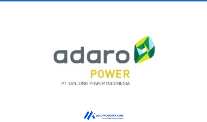 Lowongan Kerja PT Tanjung Power Indonesia (Adaro Group)