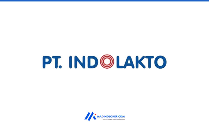 Lowongan Kerja PT Indolakto (Indomilk)