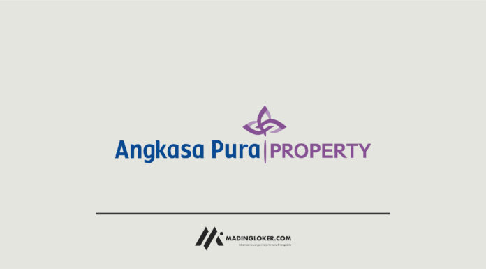 Lowongan Kerja PT Angkasa Pura Properti