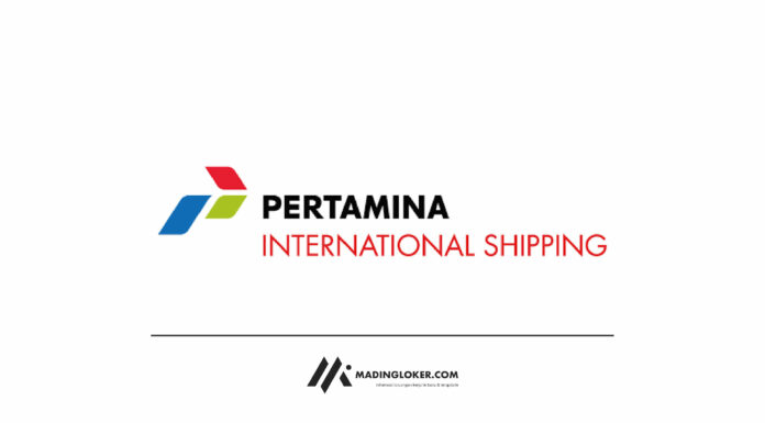 Info Lowongan Kerja PT Pertamina International Shipping
