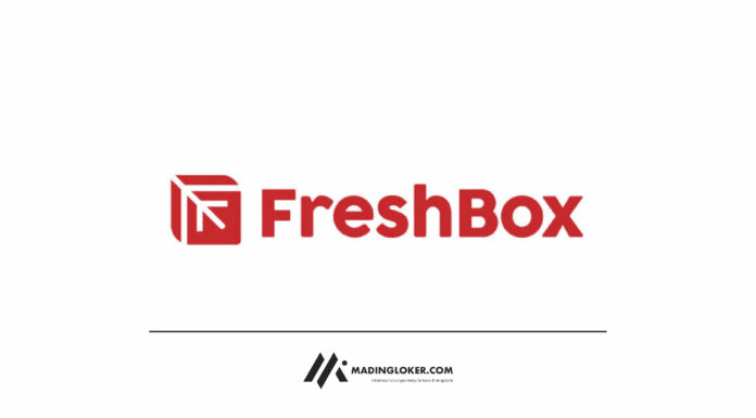 Lowongan Kerja PT Berkah Tani Sejahtera (FreshBox) 