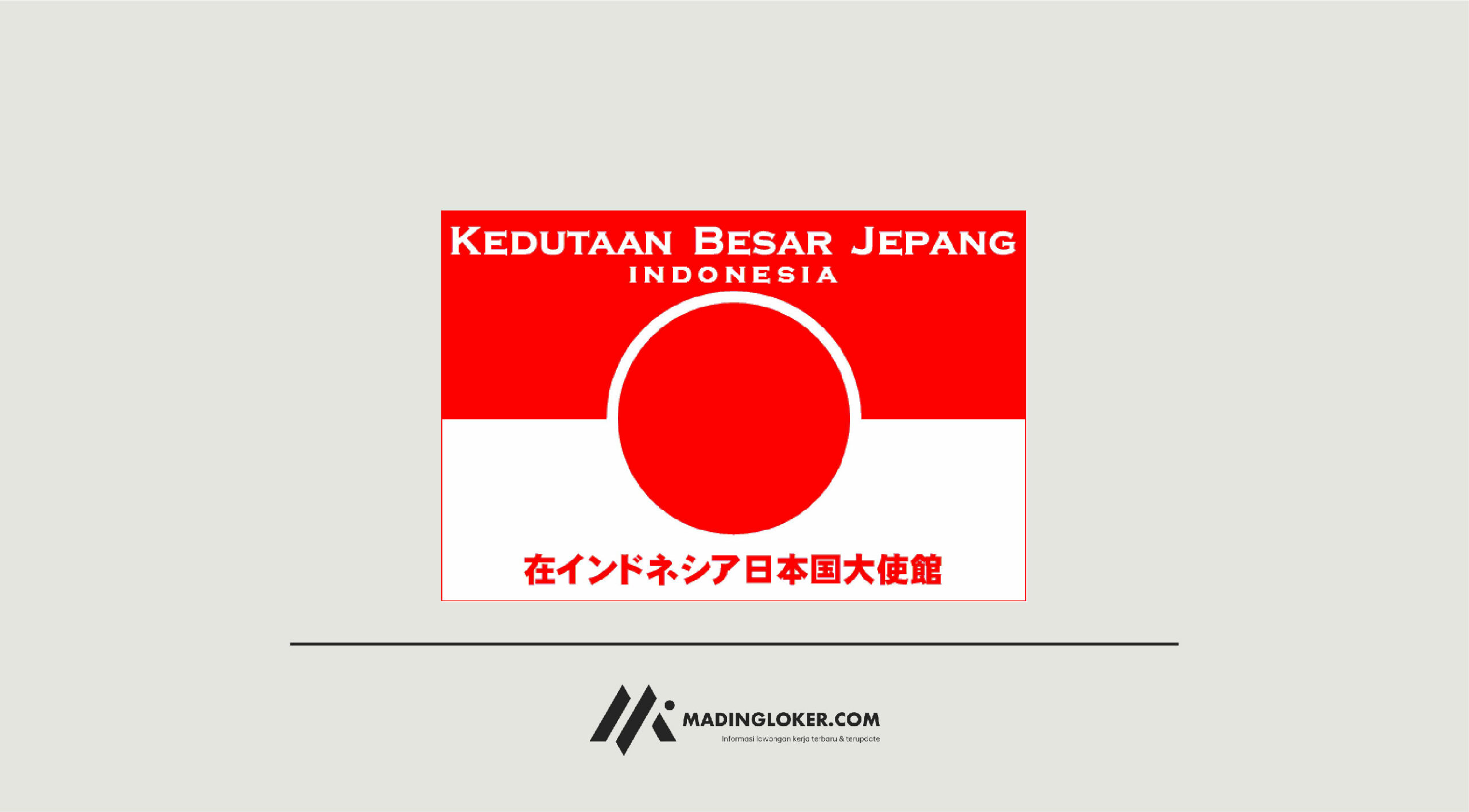 Lowongan Kerja Kedutaan Besar Jepang di Indonesia