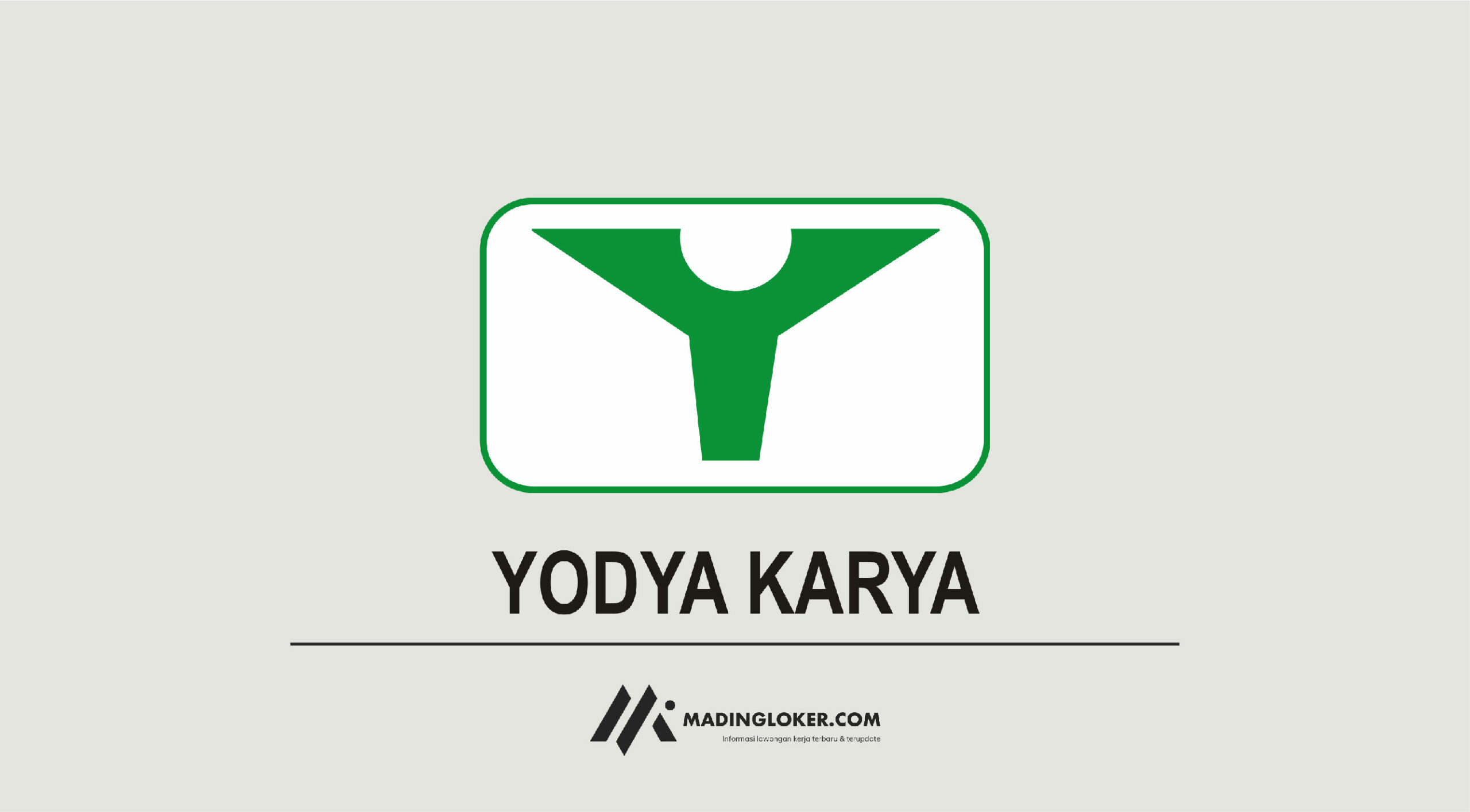 PT Yodya Karya (Persero) - Madingloker