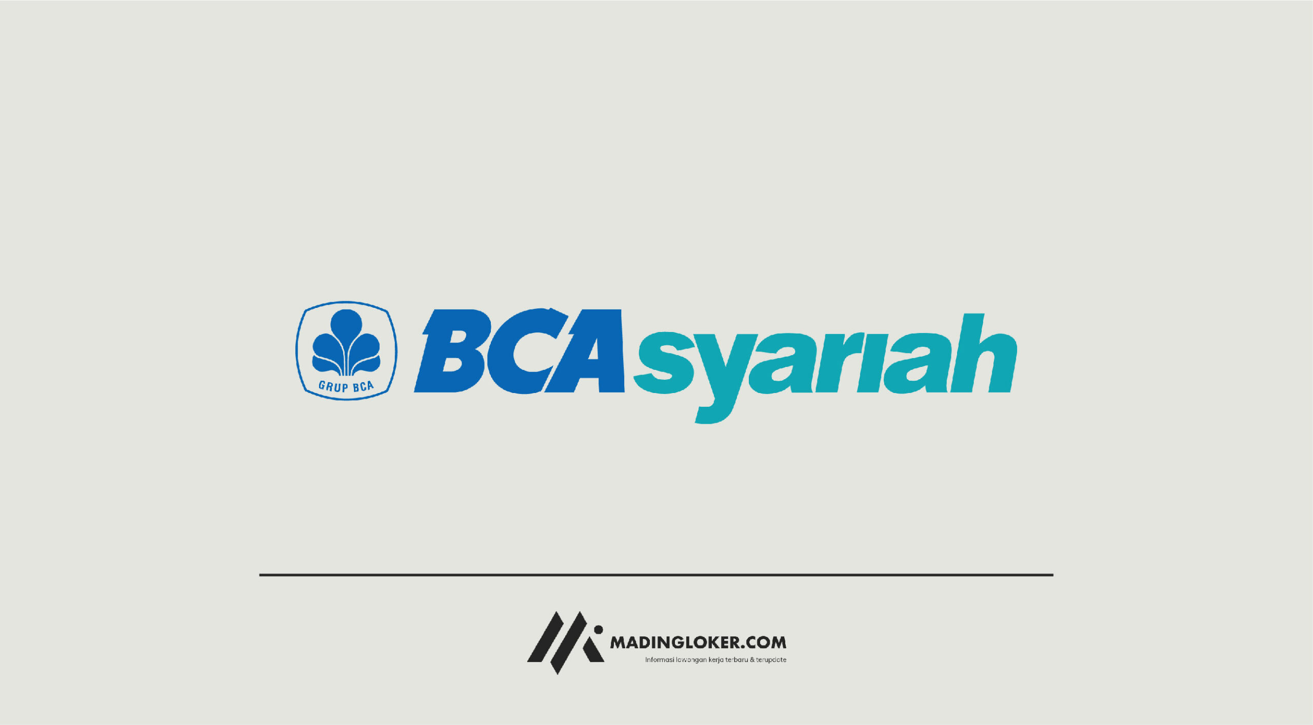 Lowongan Kerja PT Bank BCA Syariah - Madingloker