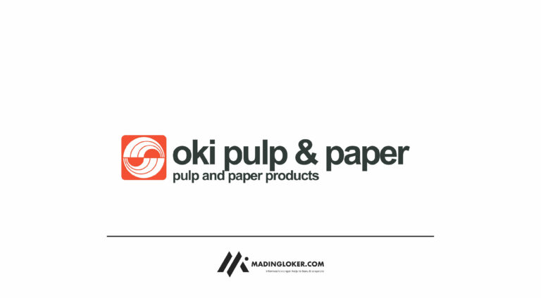 Lowongan Kerja PT Oki Pulp & Paper Mills (APP Group)