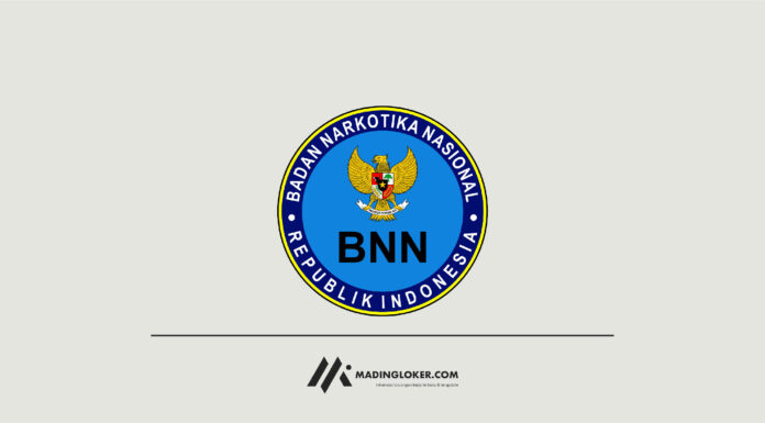 Lowongan Kerja Badan Narkotika Nasional (BNN)