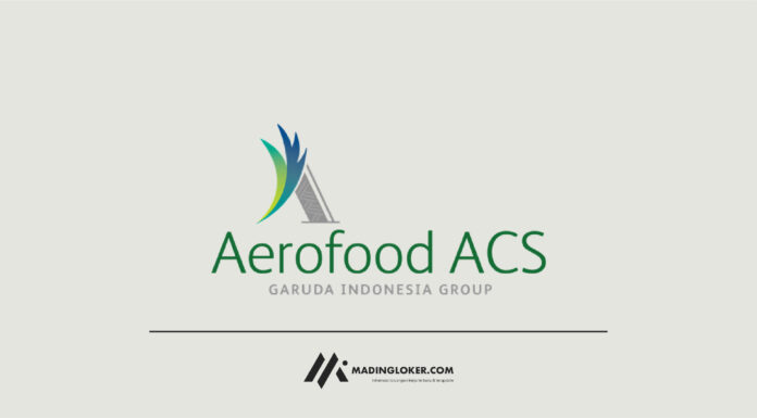 Lowongan Kerja PT Aerofood Indonesia