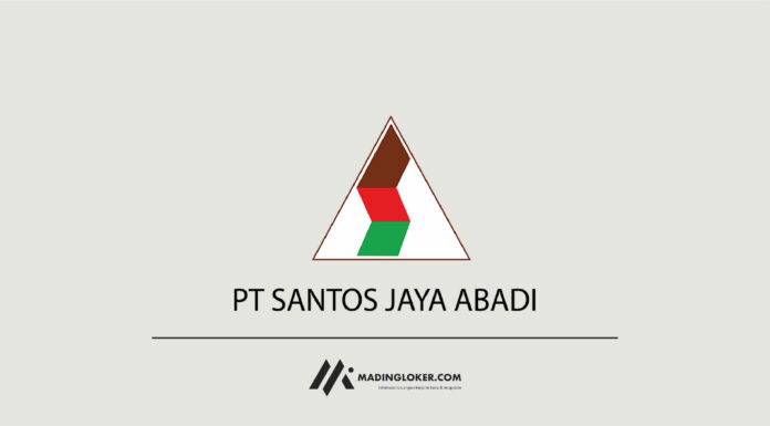 Lowongan Kerja PT Santos Jaya Abadi (Kapal Api Global)
