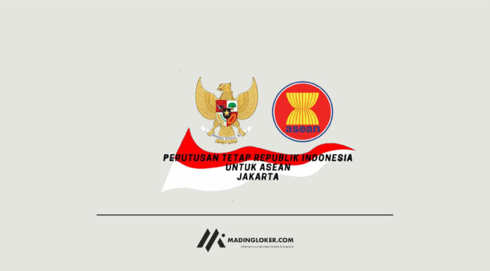 Seleksi Penerimaan Calon Pegawai Setempat Perutusan Tetap Republik Indonesia untuk Asean di Jakarta