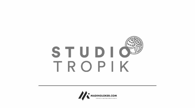 Lowongan Kerja Studio Tropik