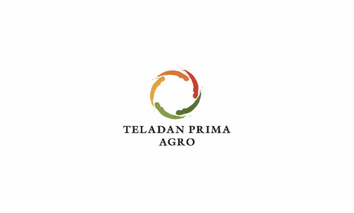 Lowongan Kerja PT Teladan Prima Agro Tbk